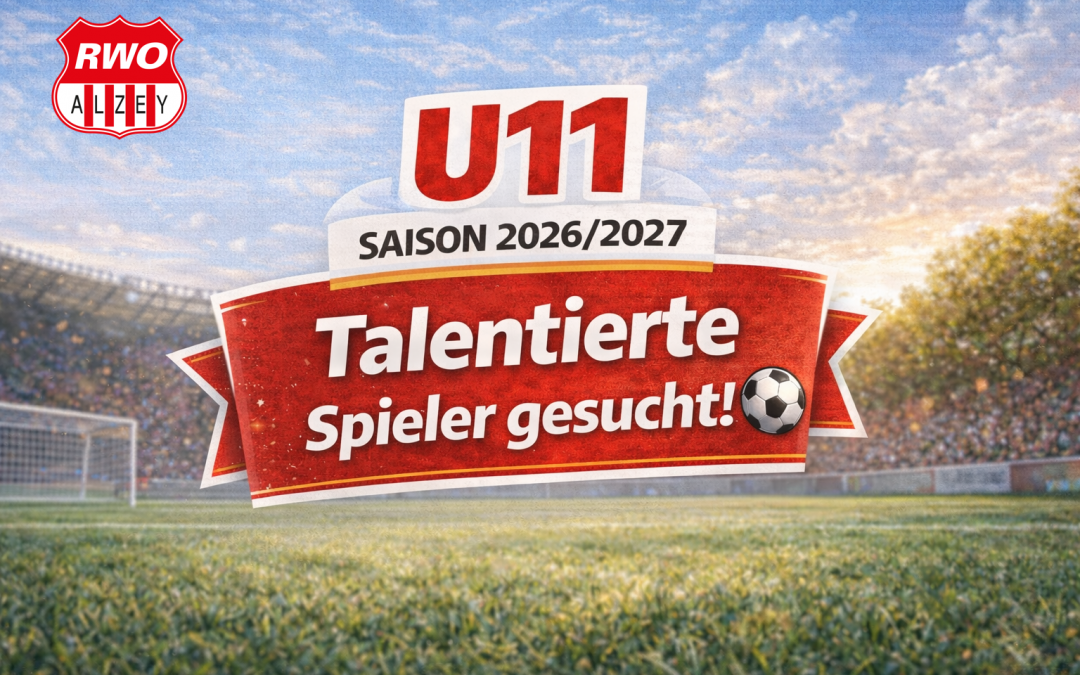 U11 (Jahrgang 2016) sucht Verstärkung!