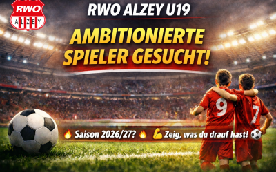 RWO Alzey U19 sucht ambitionierte Spieler – Komm zum Probetraining!