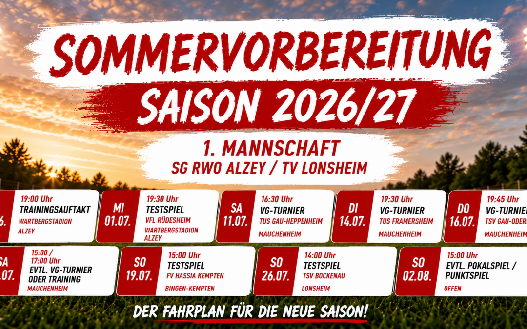Sommervorbereitung der SG RWO Alzey / TV Lonsheim startet am 26. Juni